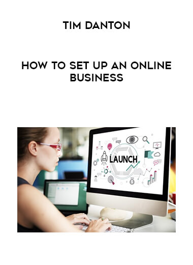 Tim Danton - How to Set Up an Online Business download