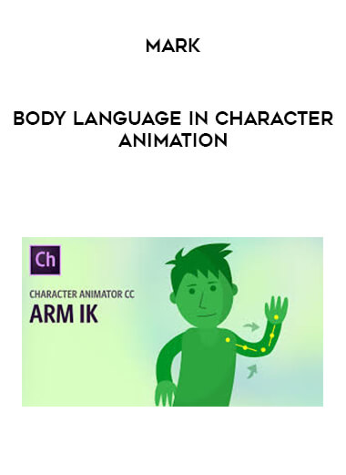 Mark - Body Language in Character Animation download