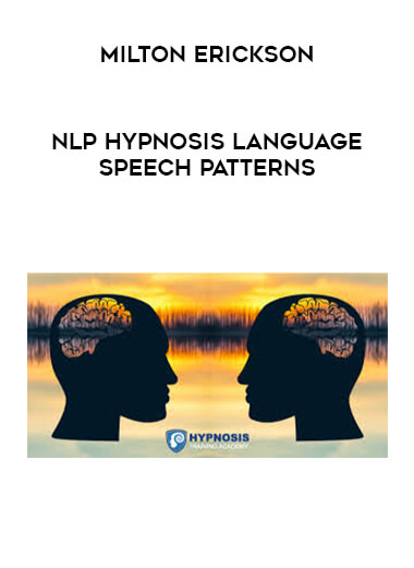 Milton Erickson NLP Hypnosis Language Speech Patterns download