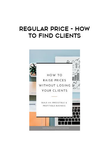 Regular Price - How To Find Clients download