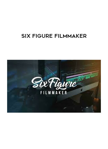 Six Figure Filmmaker download