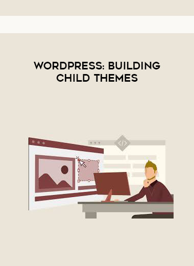 WordPress - Building Child Themes download
