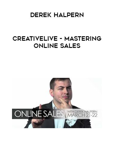 CreativeLIVE - Derek Halpern - Mastering Online Sales download