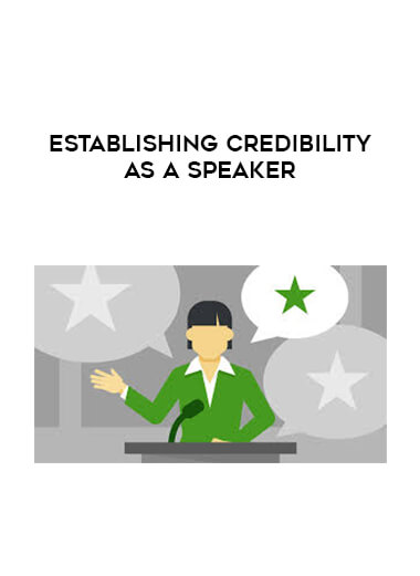 Establishing Credibility as a Speaker download