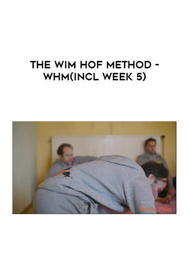 The Wim Hof Method - Whm(incl Week 5) download