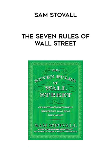 Sam Stovall - The Seven Rules of Wall Street download