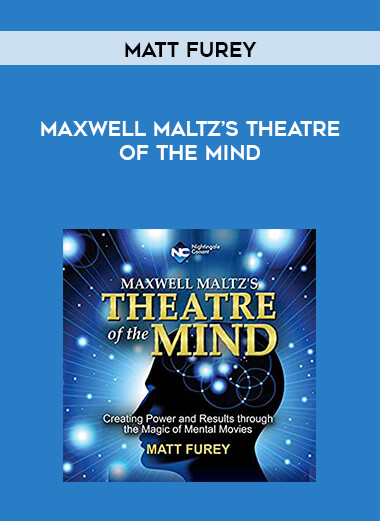 Matt Furey - Maxwell Maltz's Theatre of the Mind download