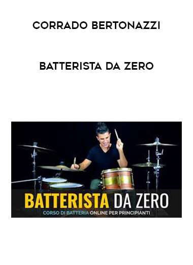 Corrado Bertonazzi - Batterista da Zero download