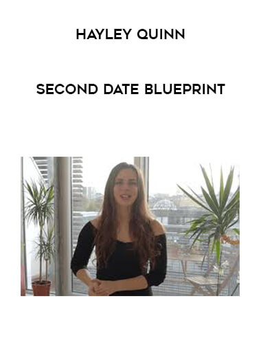 Hayley Quinn - Second Date Blueprint download