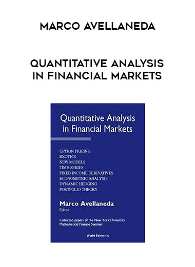 Marco Avellaneda - Quantitative Analysis in Financial Markets download