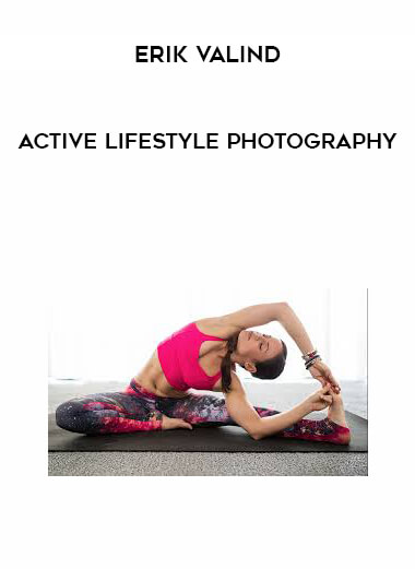 Active Lifestyle Photography By Erik Valind download