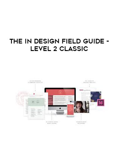 The InDesign Field Guide - Level 2 Classic download
