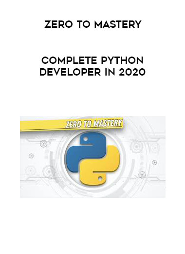 Zero to Mastery - Complete Python Developer in 2020 download
