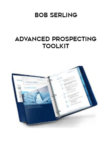 Bob Serling - Advanced Prospecting Toolkit download