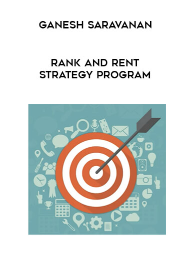 Ganesh Saravanan - Rank and Rent Strategy Program download