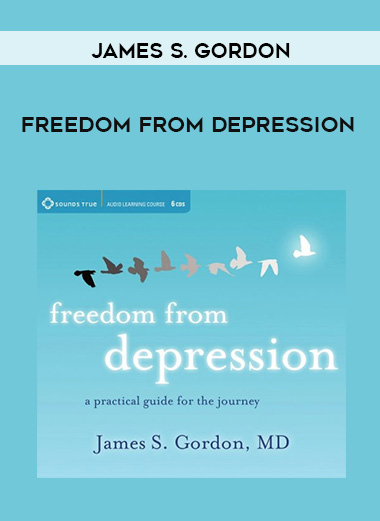 James S. Gordon - FREEDOM FROM DEPRESSION download