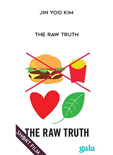 Jin Yoo Kim: The Raw Truth download