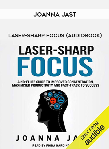 Joanna Jast - Laser-Sharp Focus (Audiobook) download