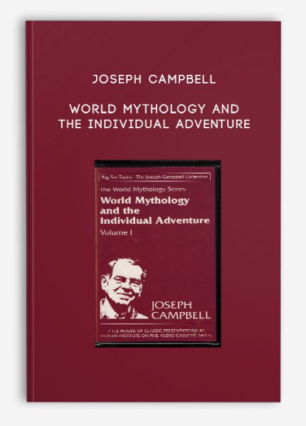 World Mythology And The Individual Adventure by Joseph Campbell download