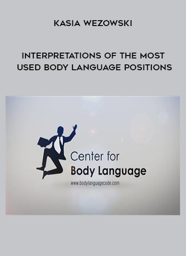 Kasia Wezowski - Interpretations of the most used Body Language positions download