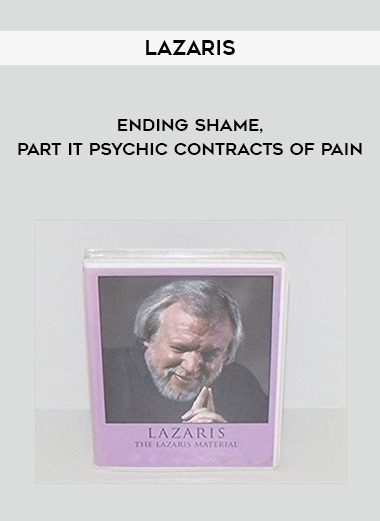 Lazaris - Ending Shame
