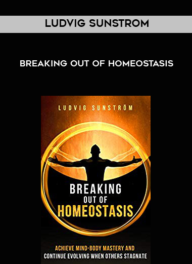 Ludvig Sunstrom - Breaking Out Of Homeostasis download