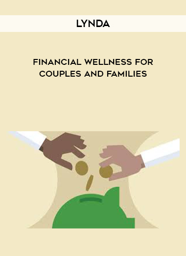 Lynda - Financial Wellness for Couples and Families download