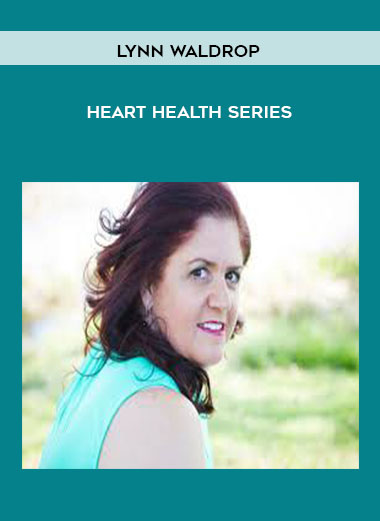 Lynn Waldrop - Heart Health Series download
