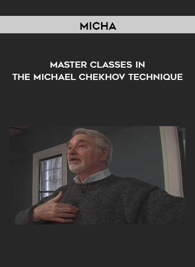 MICHA - Master Classes in The Michael Chekhov Technique download