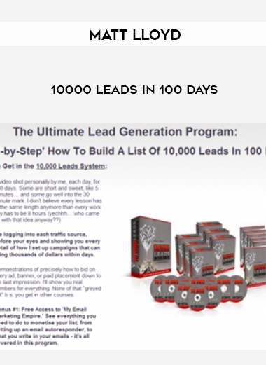 Matt Lloyd 10000 Leads in 100 Days download
