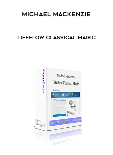 Michael Mackenzie - Lifeflow Classical Magic download