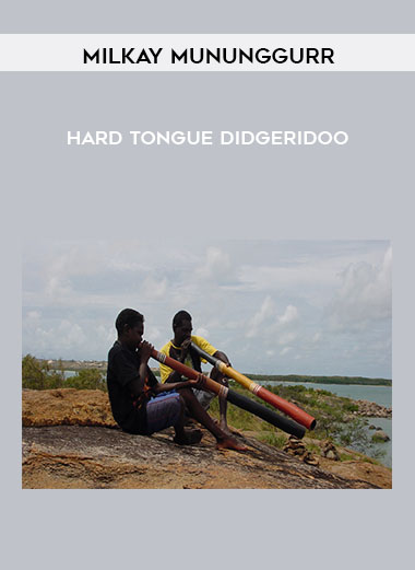 Milkay Mununggurr - Hard Tongue Didgeridoo download
