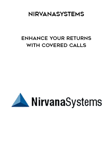 Nirvanasystems - Enhance Your Returns with Covered Calls download