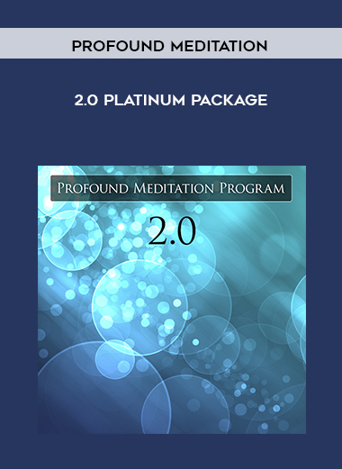 Profound Meditation 2.0 Platinum Package download