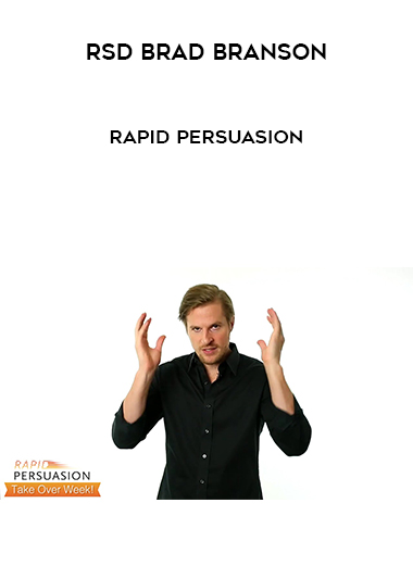 RSD Brad Branson - Rapid Persuasion download
