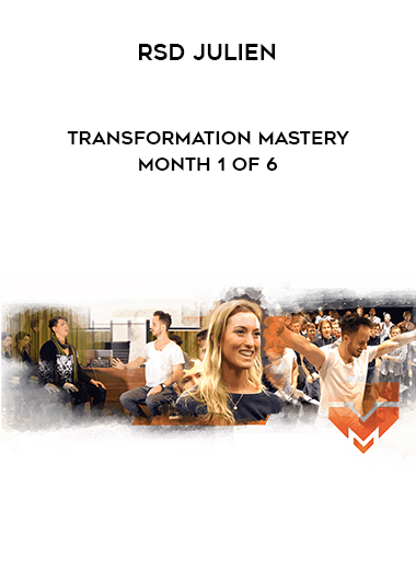 RSD Julien - Transformation Mastery Month 1 of 6 download