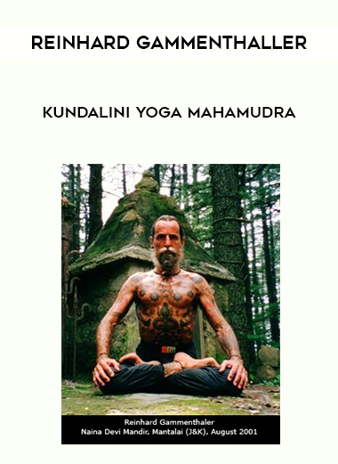 Reinhard Gammenthaller - Kundalini Yoga Mahamudra download