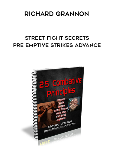 Richard Grannon - Street Fight Secrets Pre Emptive Strikes Advance download