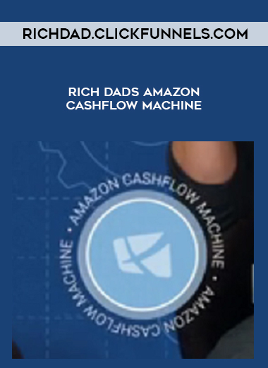 Richdad.clickfunnels.com - Rich Dads Amazon CASHFLOW Machine download