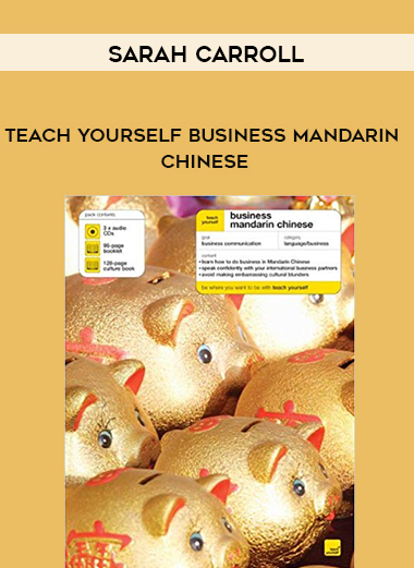 Sarah Carroll - Teach Yourself Business Mandarin Chinese download