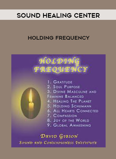 Sound Healing Center - Holding Frequency download