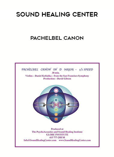 Sound Healing Center - Pachelbel Canon download