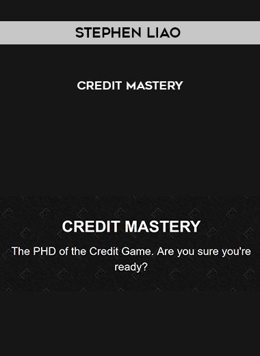 Stephen Liao - Credit Mastery download