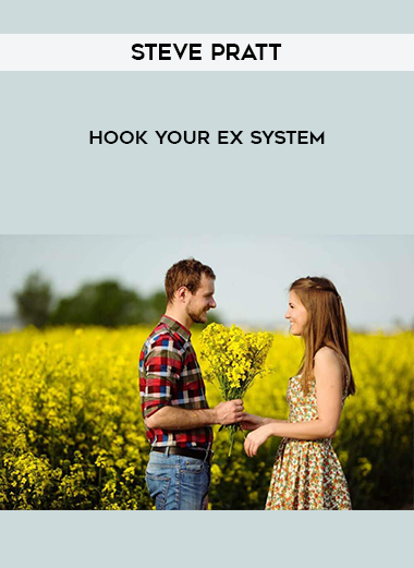 Steve Pratt - Hook Your Ex System download