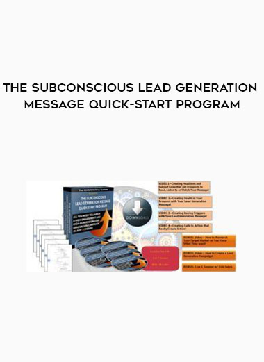 The Subconscious Lead Generation Message Quick-Start Program download