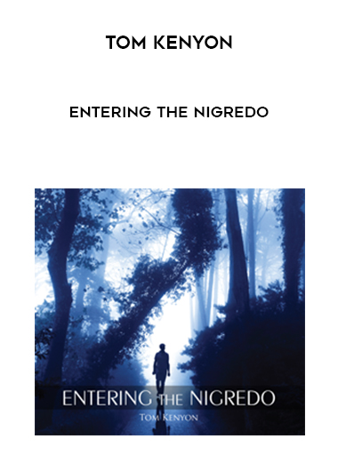 Tom Kenyon - Entering The Nigredo download