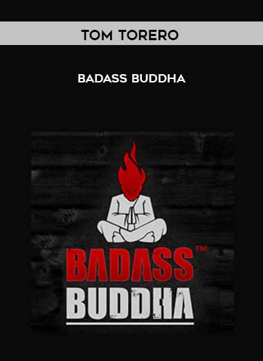 Tom Torero - Badass Buddha download