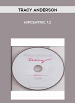 Tracy Anderson - Hipcentric 1.2 download