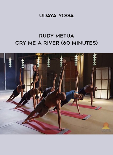 Udaya Yoga - Rudy MetUa - Cry Me a River (60 Minutes) download
