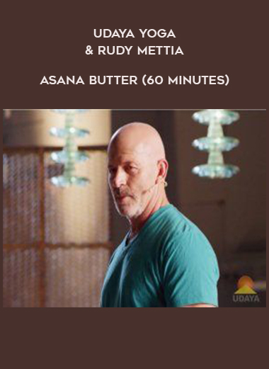 Udaya Yoga - Rudy Mettia - Asana Butter (60 Minutes) download